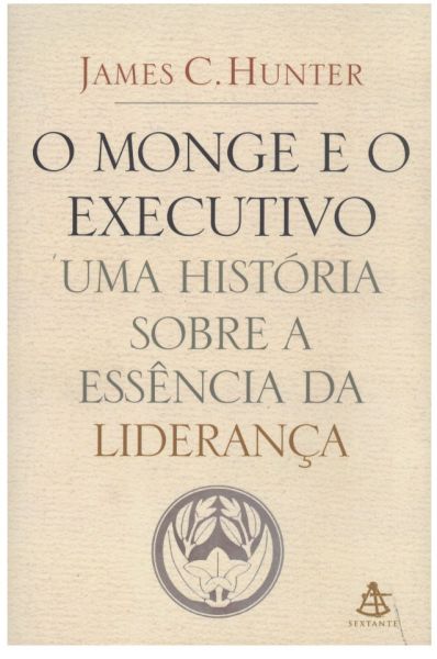 O Monge e o Executivo