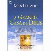 A Grande Casa de Deus